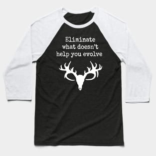 Eliminate, Design, Evolve Baseball T-Shirt